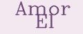 Amor El Amor El